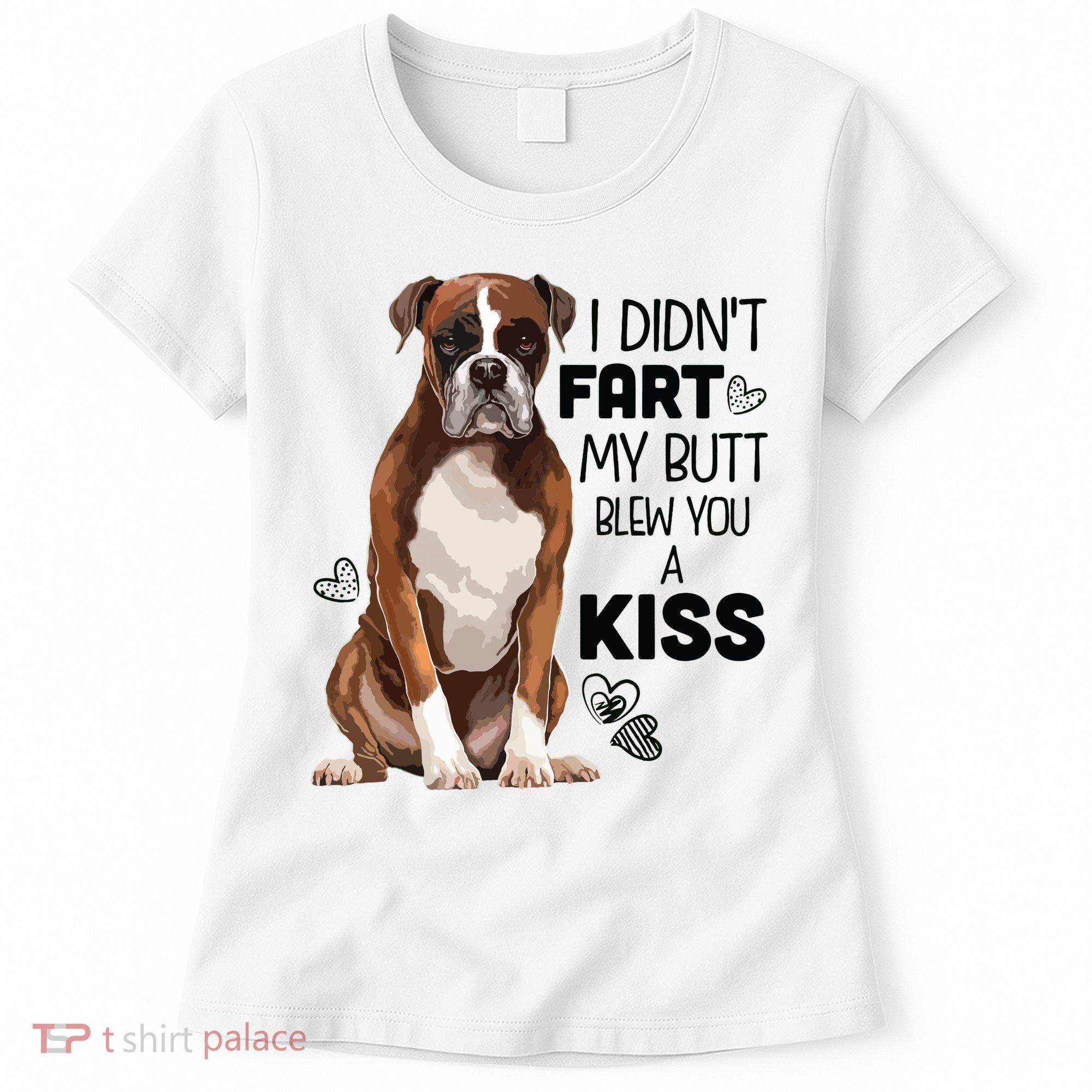 Boxer Dog Funny For Dog Mom Dog Dad Dog Lover Gift Women's T-Shirt
