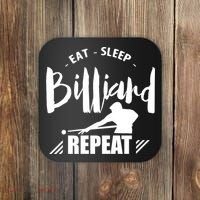 Billiards Dad Funny Eat Sleep Billiards Repeat Gift Father's Day Coaster thumb 0