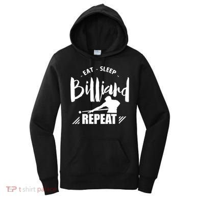 Billiards Dad Funny Eat Sleep Billiards Repeat Gift Father's Day Women's Hoodie