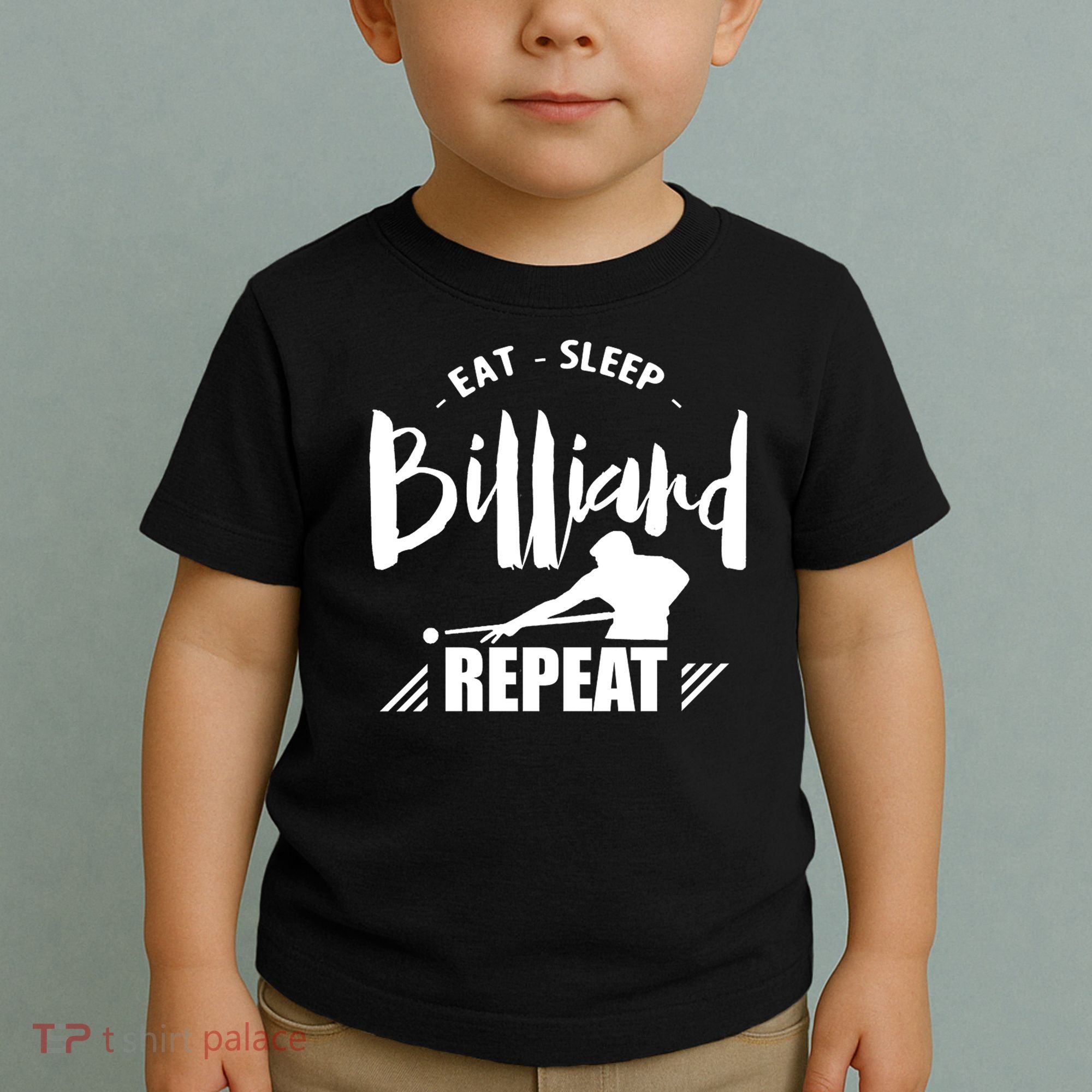 Billiards Dad Funny Eat Sleep Billiards Repeat Gift Father's Day Toddler T-Shirt