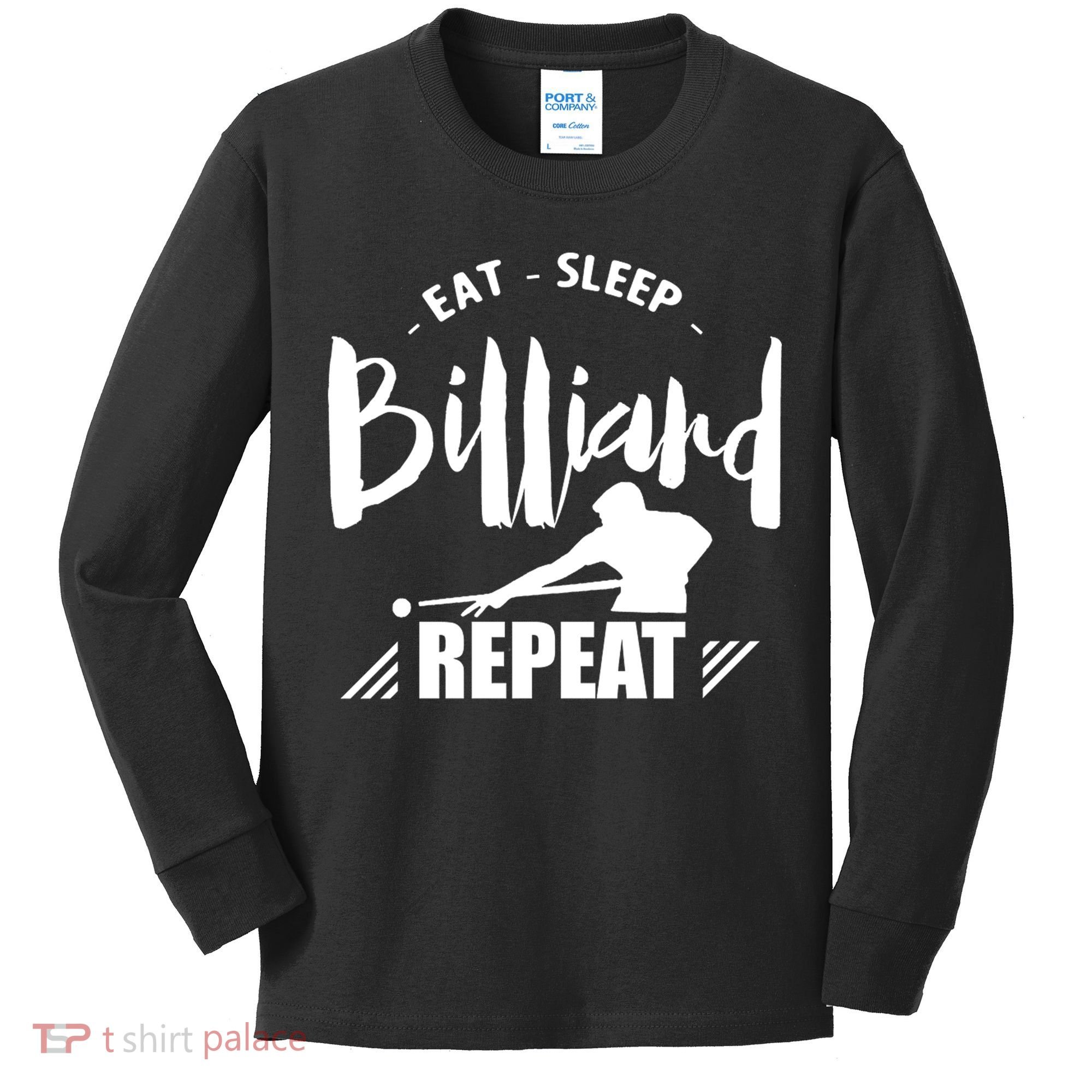 Billiards Dad Funny Eat Sleep Billiards Repeat Gift Father's Day Kids Long Sleeve Shirt