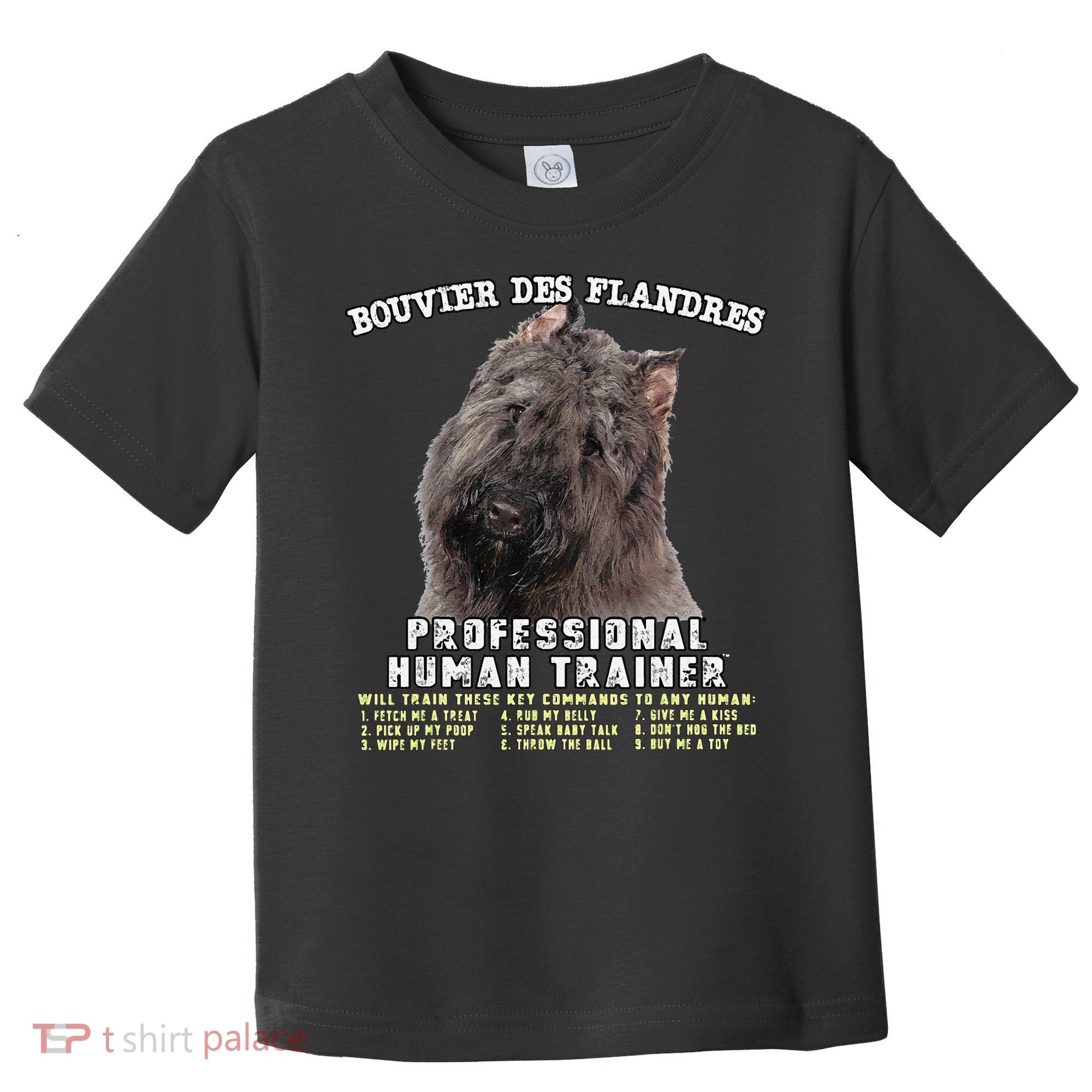 Bouvier Des Flandres Professional Human Trainer Cute Dog Toddler T-Shirt