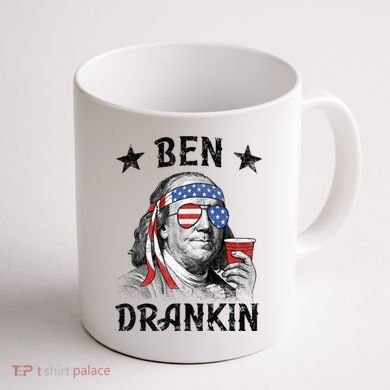 Ben Drankin Funny 4th Of July Coffee Mug back