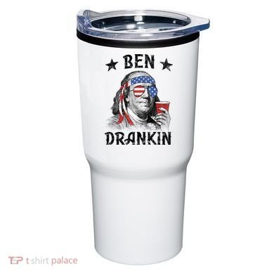 Ben Drankin Funny 4th Of July Tumbler