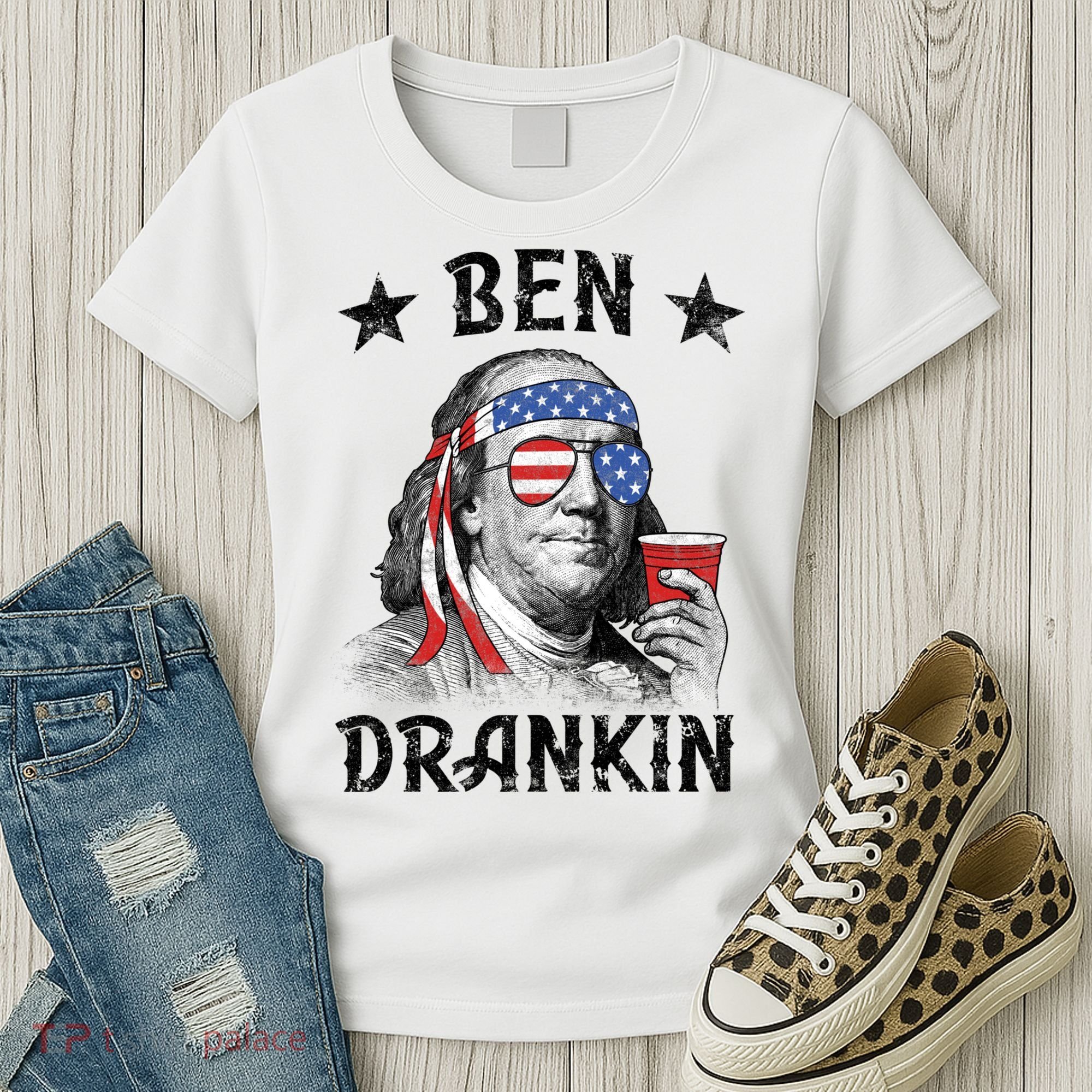 Ben Drankin Funny 4th Of July Women's T-Shirt
