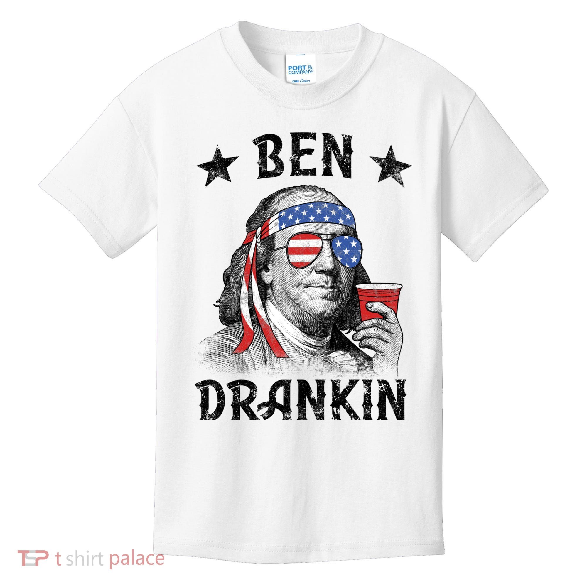 Ben Drankin Funny 4th Of July Kids T-Shirt