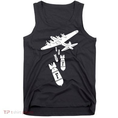 Bomber Dropping F Bombs Funny Tank Top