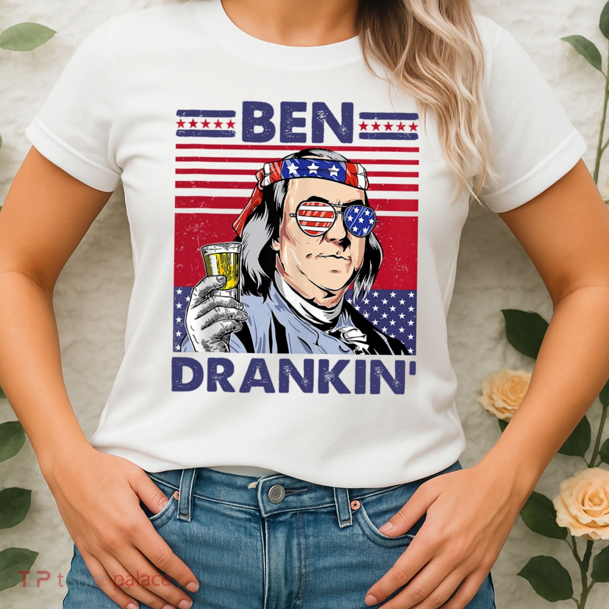 Ben Drankin Funny 4th Of July Drinking Presidents Women's T-Shirt