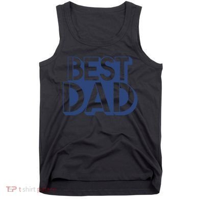 Best Dad Father's Day Gift Tank Top