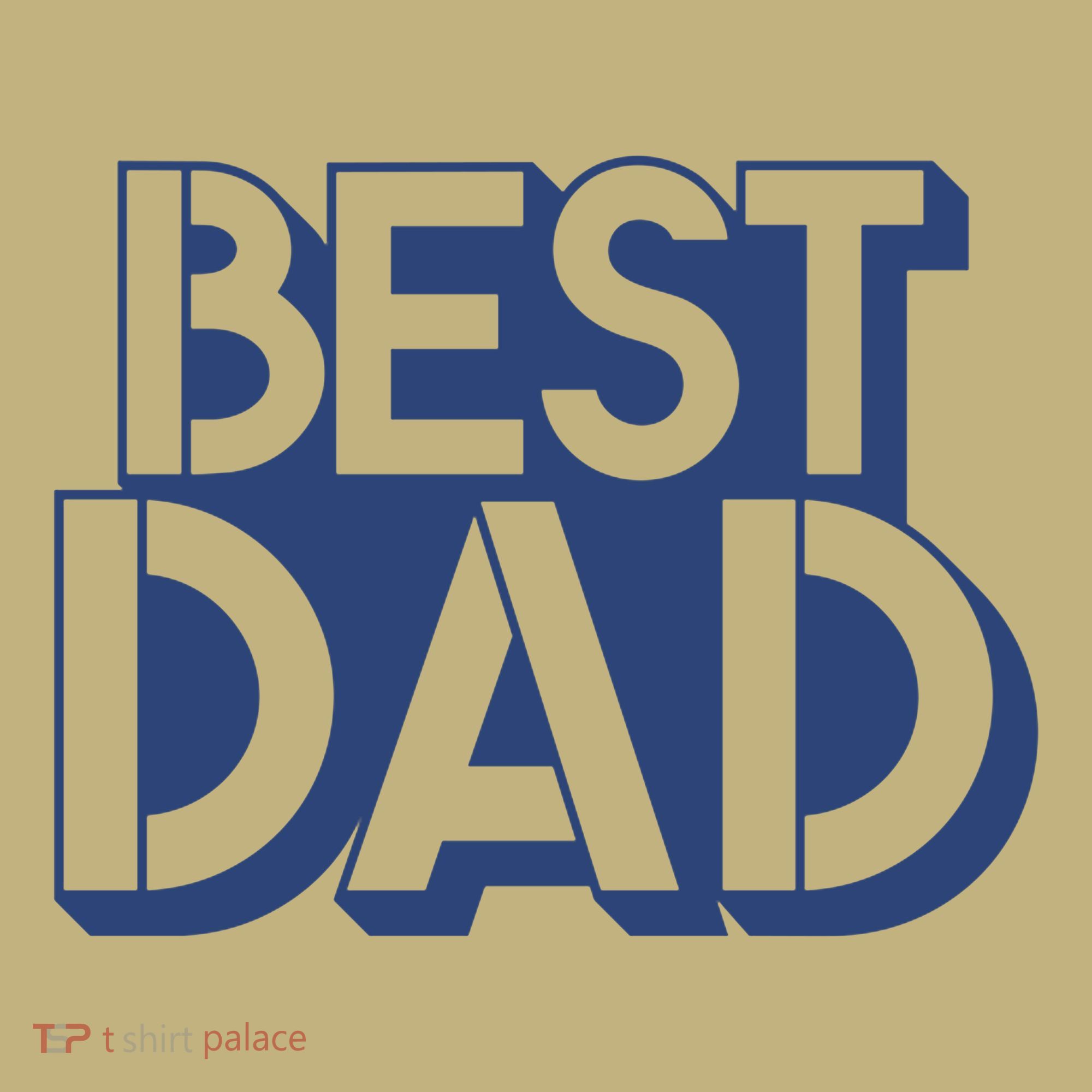 Best Dad Father's Day Gift T-Shirt