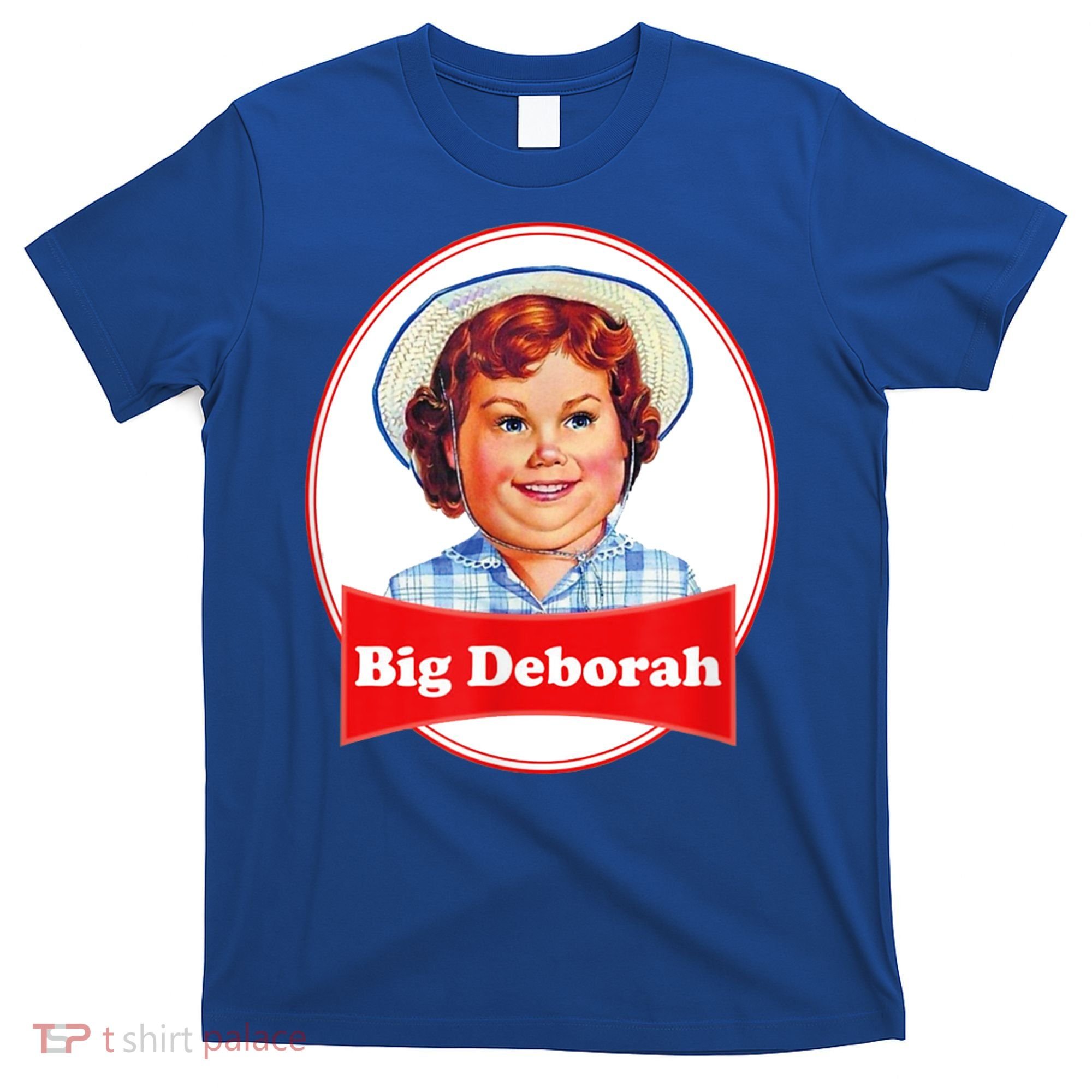 Big Deborah Funny Big Deborah T-Shirt