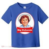 Big Deborah Funny Big Deborah Toddler T-Shirt thumb 0
