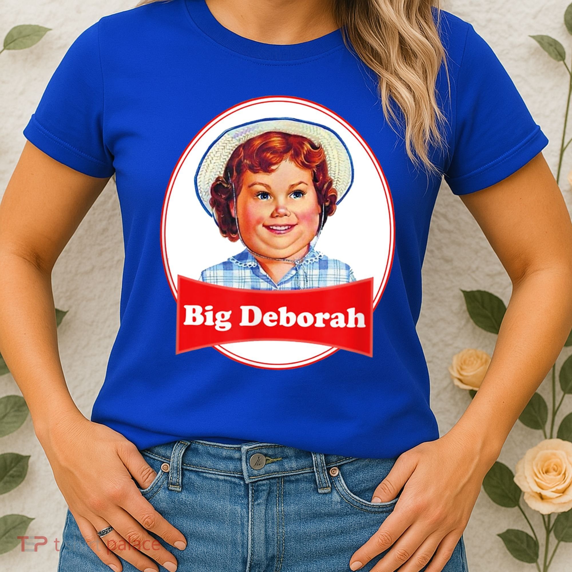 Big Deborah Funny Big Deborah Women's T-Shirt