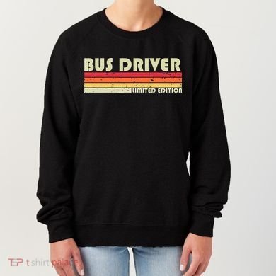 BUS DRIVER Funny Job Title Profession Birthday Worker Idea Women's Sweatshirt