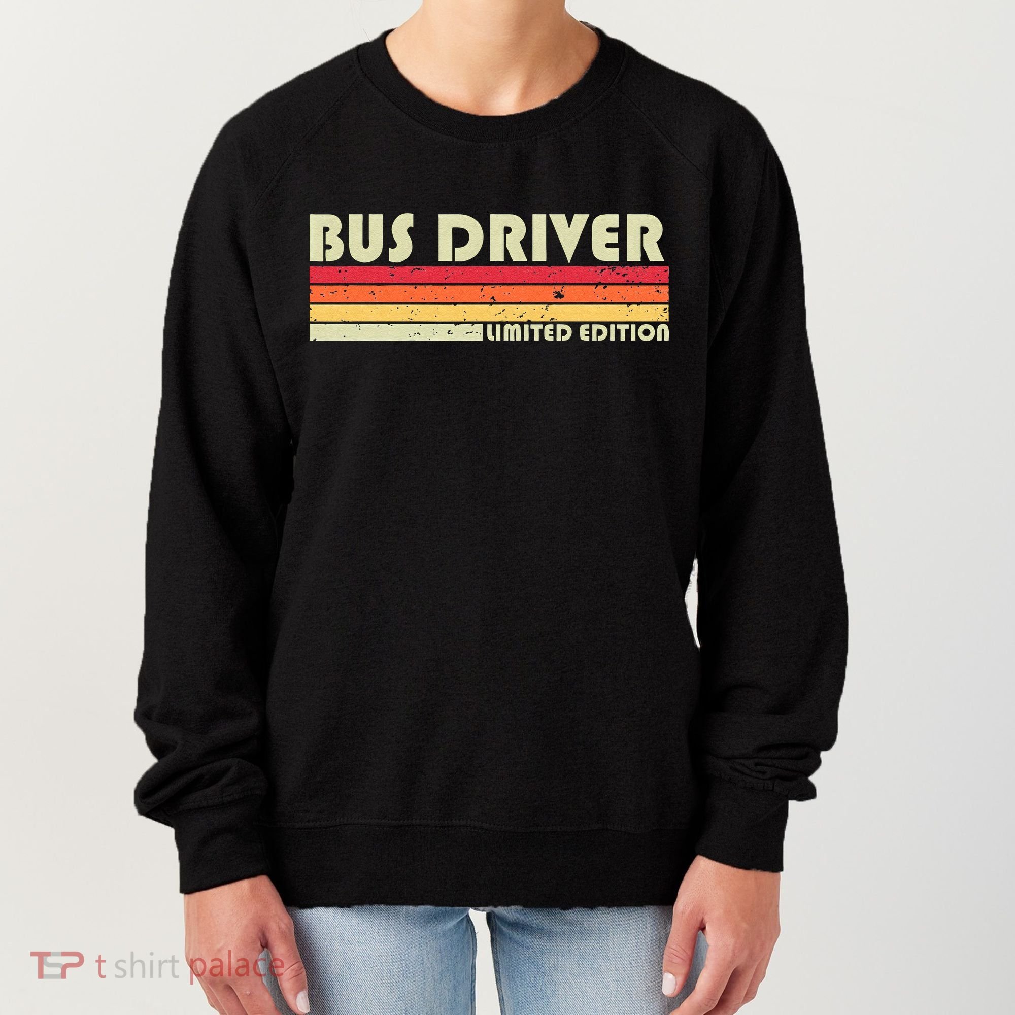 BUS DRIVER Funny Job Title Profession Birthday Worker Idea Women's Sweatshirt