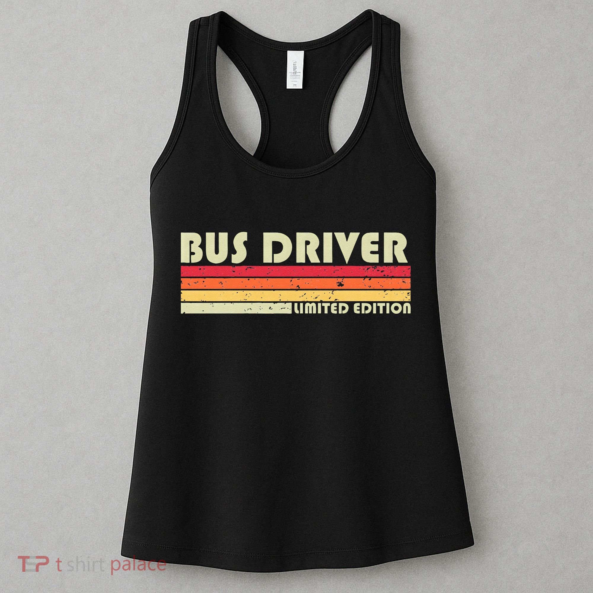 BUS DRIVER Funny Job Title Profession Birthday Worker Idea Women's Tank Top