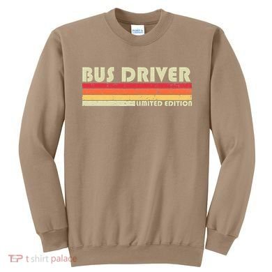 BUS DRIVER Funny Job Title Profession Birthday Worker Idea Sweatshirt