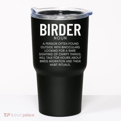 Birder Definition Funny Bird Watching Tumbler