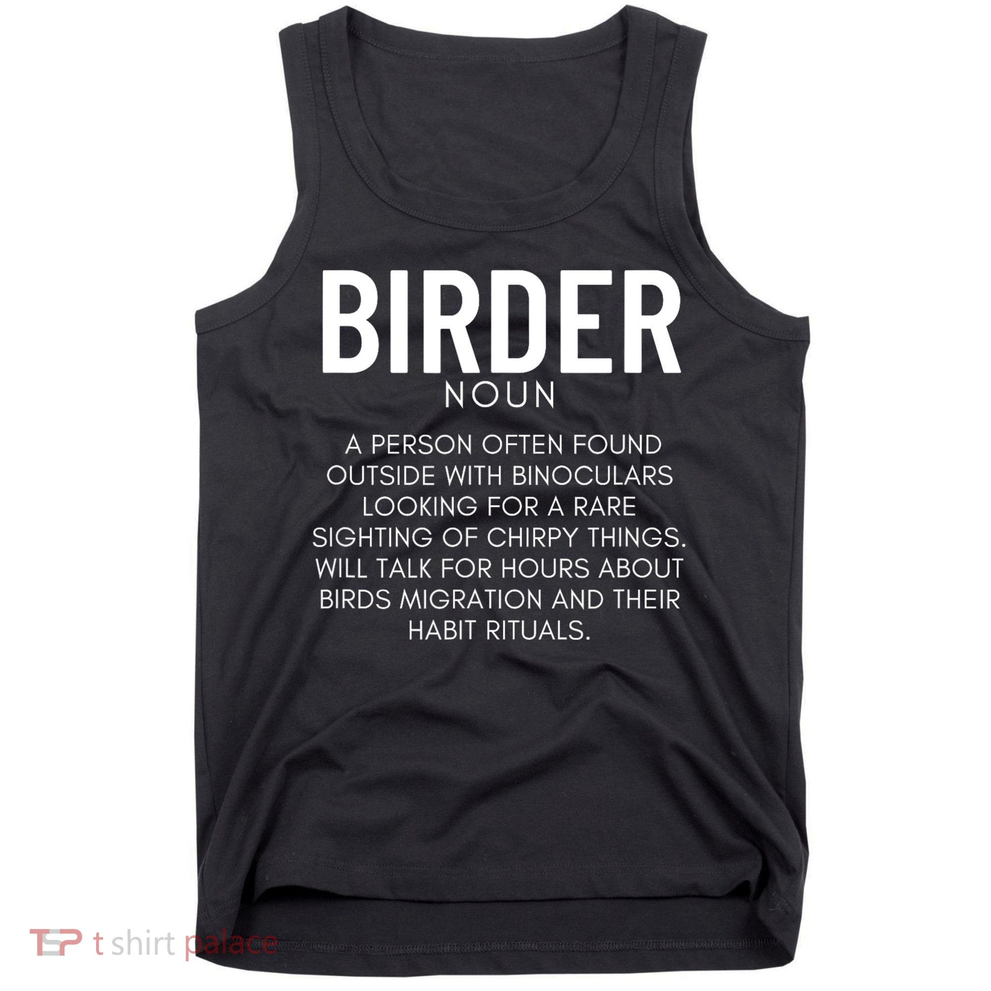 Birder Definition Funny Bird Watching Tank Top