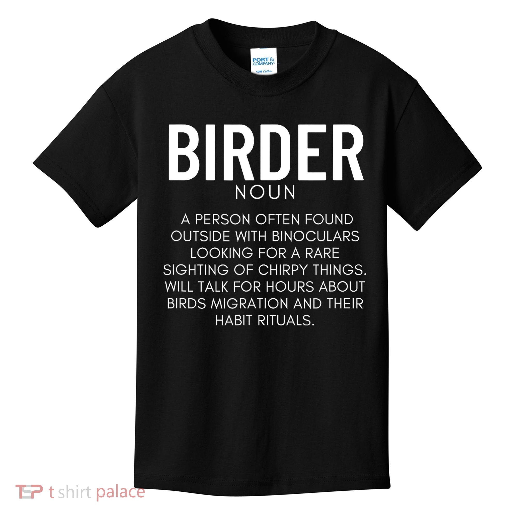 Birder Definition Funny Bird Watching Kids T-Shirt