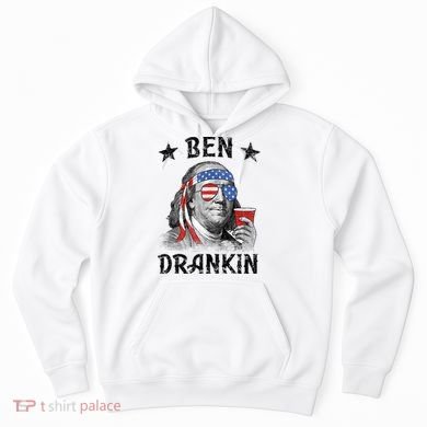 Ben Drankin Funny 4th Of July Hoodie
