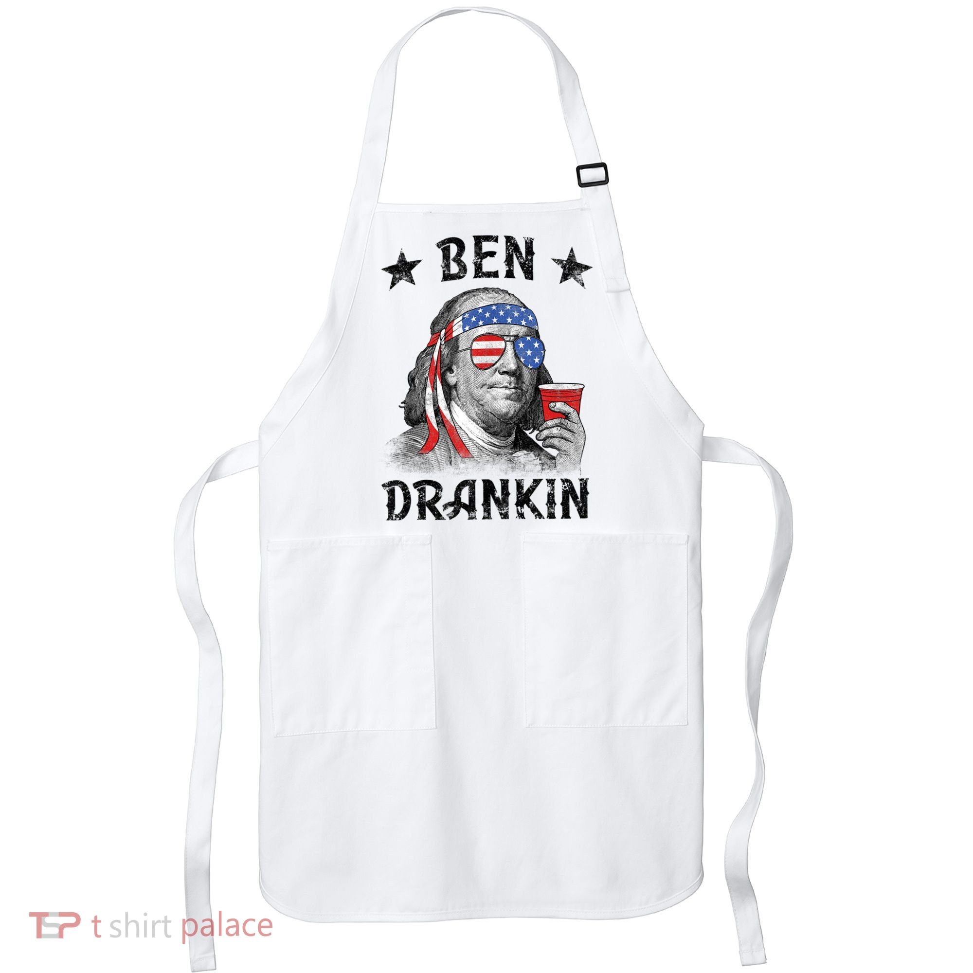 Ben Drankin Funny 4th Of July Apron