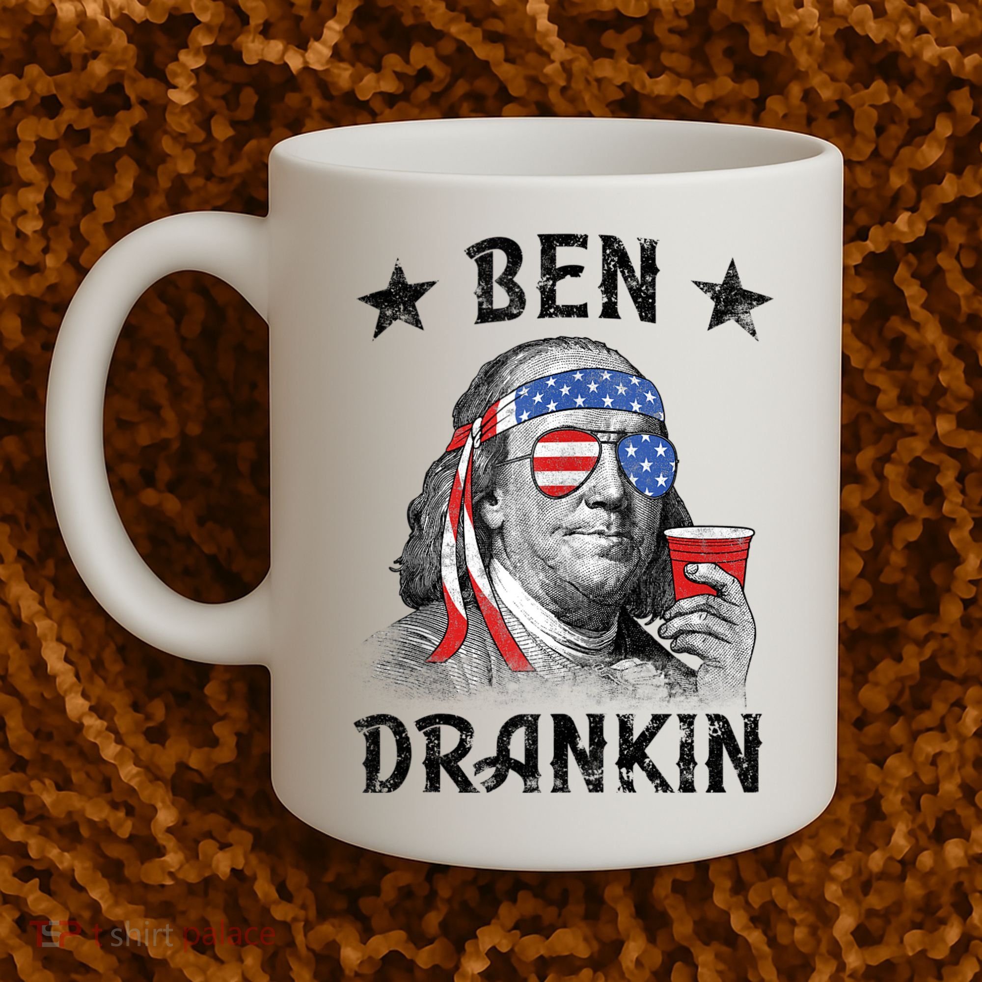 Ben Drankin Funny 4th Of July Coffee Mug