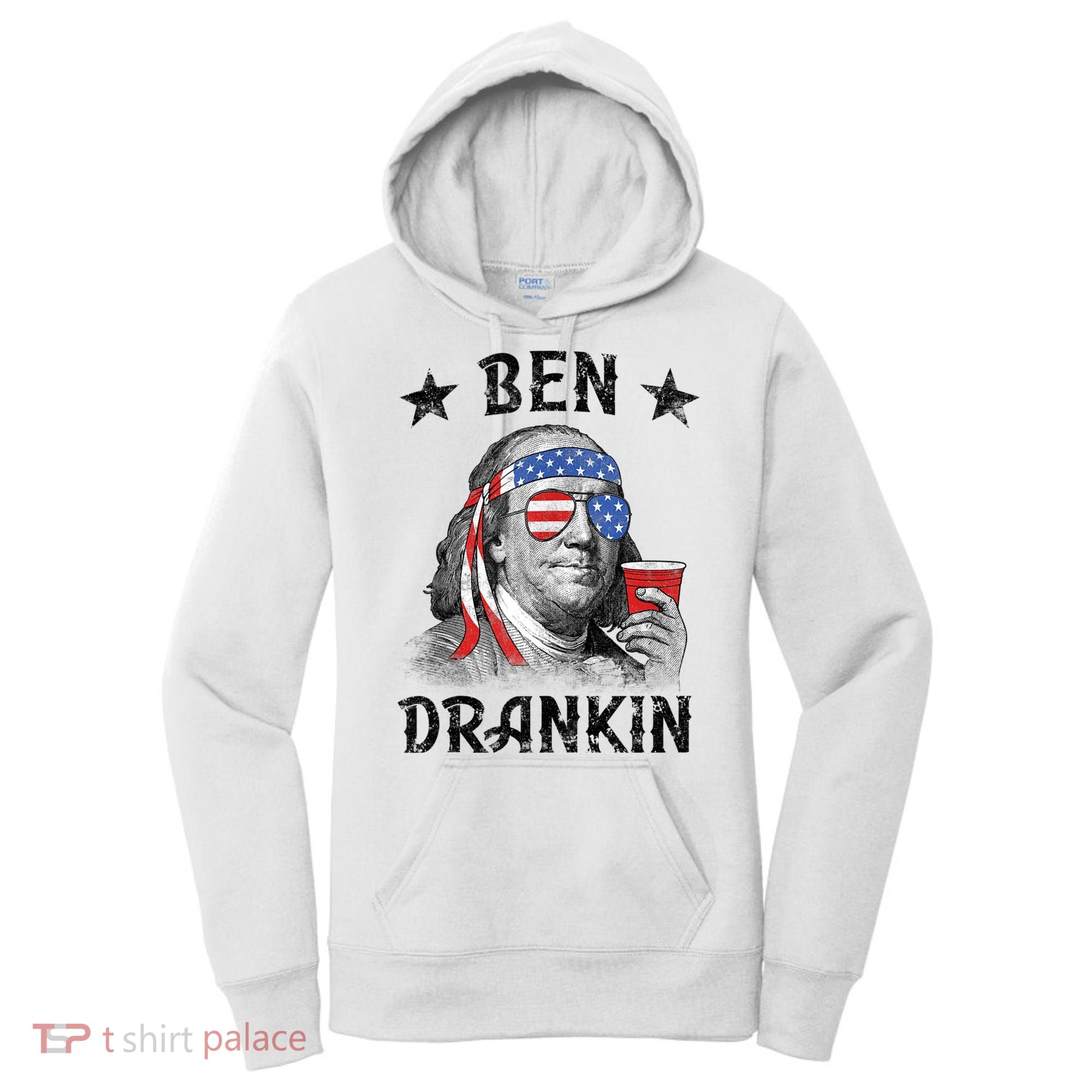 Ben Drankin Funny 4th Of July Women's Hoodie