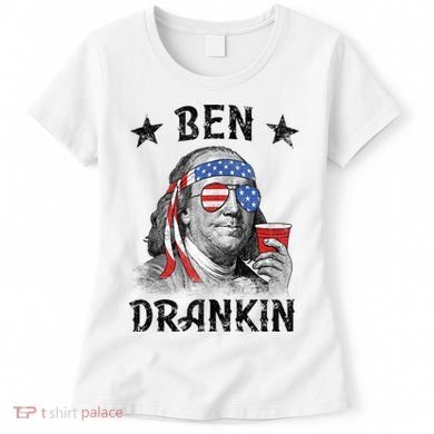 Ben Drankin Funny 4th Of July Women's T-Shirt
