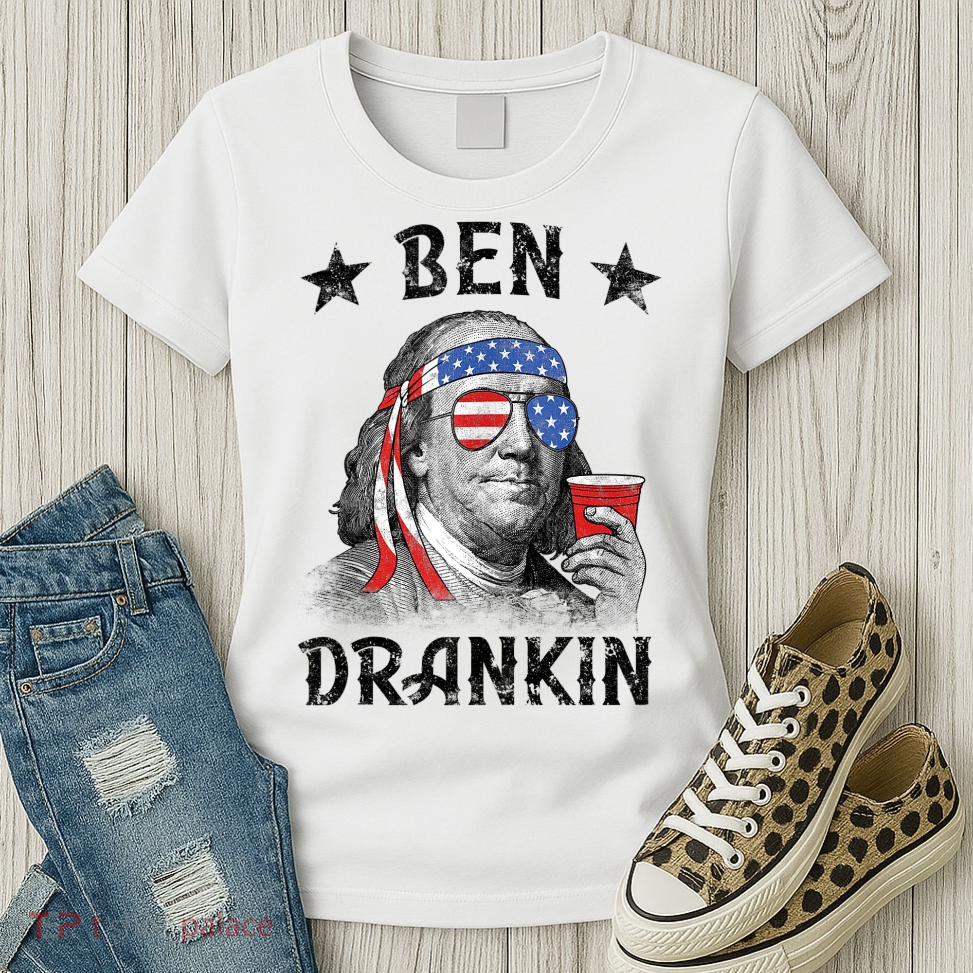 Ben Drankin Funny 4th Of July Women's T-Shirt