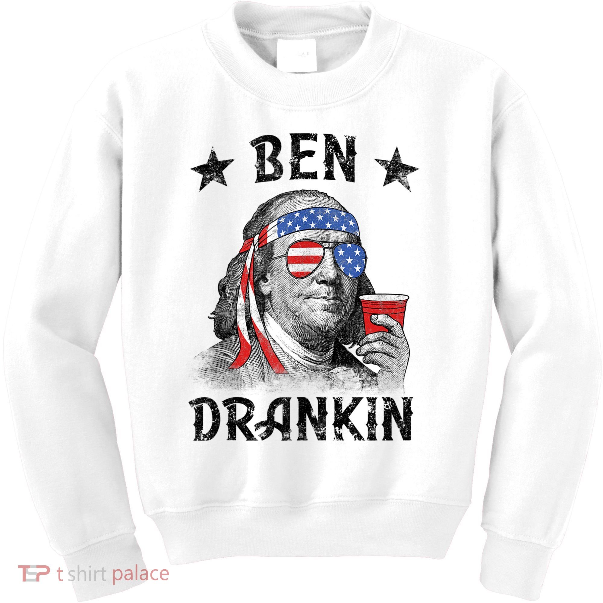 Ben Drankin Funny 4th Of July Kids Sweatshirt