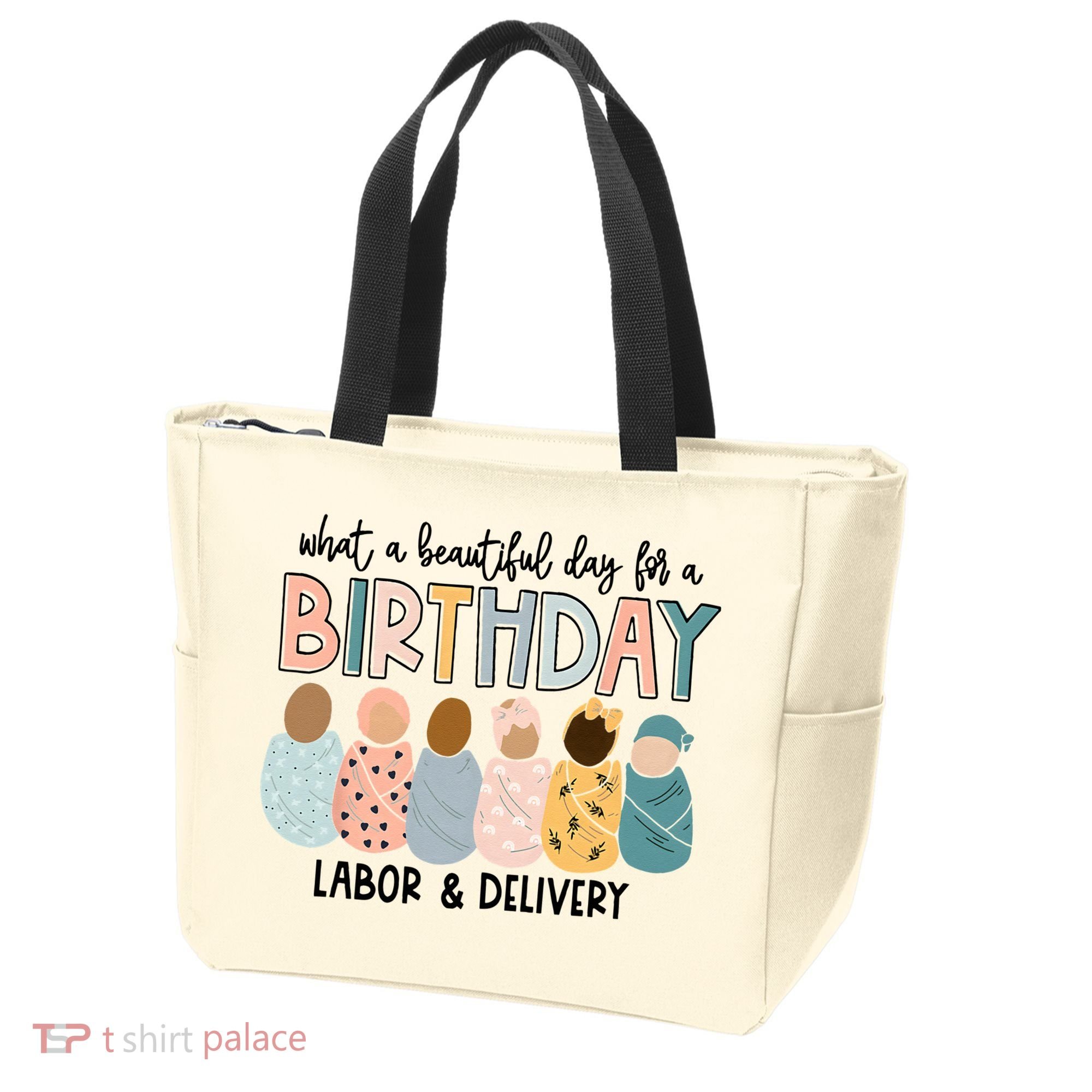 Beautiful Day For A Birthday Labor And Delivery Nurse Tote Bag