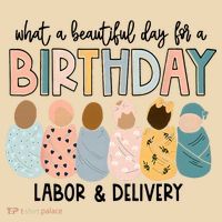 Beautiful Day For A Birthday Labor And Delivery Nurse Tote Bag thumb 4