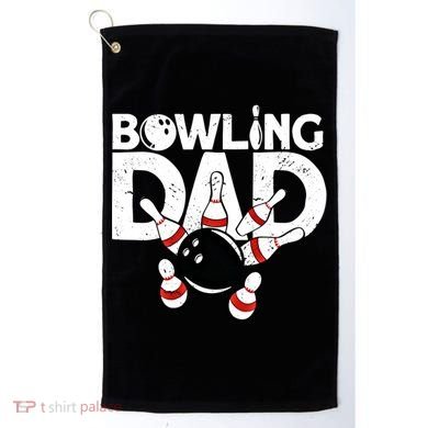 Bowling Dad Funny Bowling Player Bowler Bowling Cool Gift Golf Towel