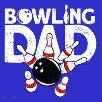 Bowling Dad Funny Bowling Player Bowler Bowling Cool Gift T-Shirt thumb 7