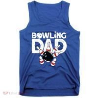 Bowling Dad Funny Bowling Player Bowler Bowling Cool Gift Tank Top thumb 0