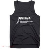Biochemist Definition Funny Biochemistry Science Gift Tank Top thumb 0