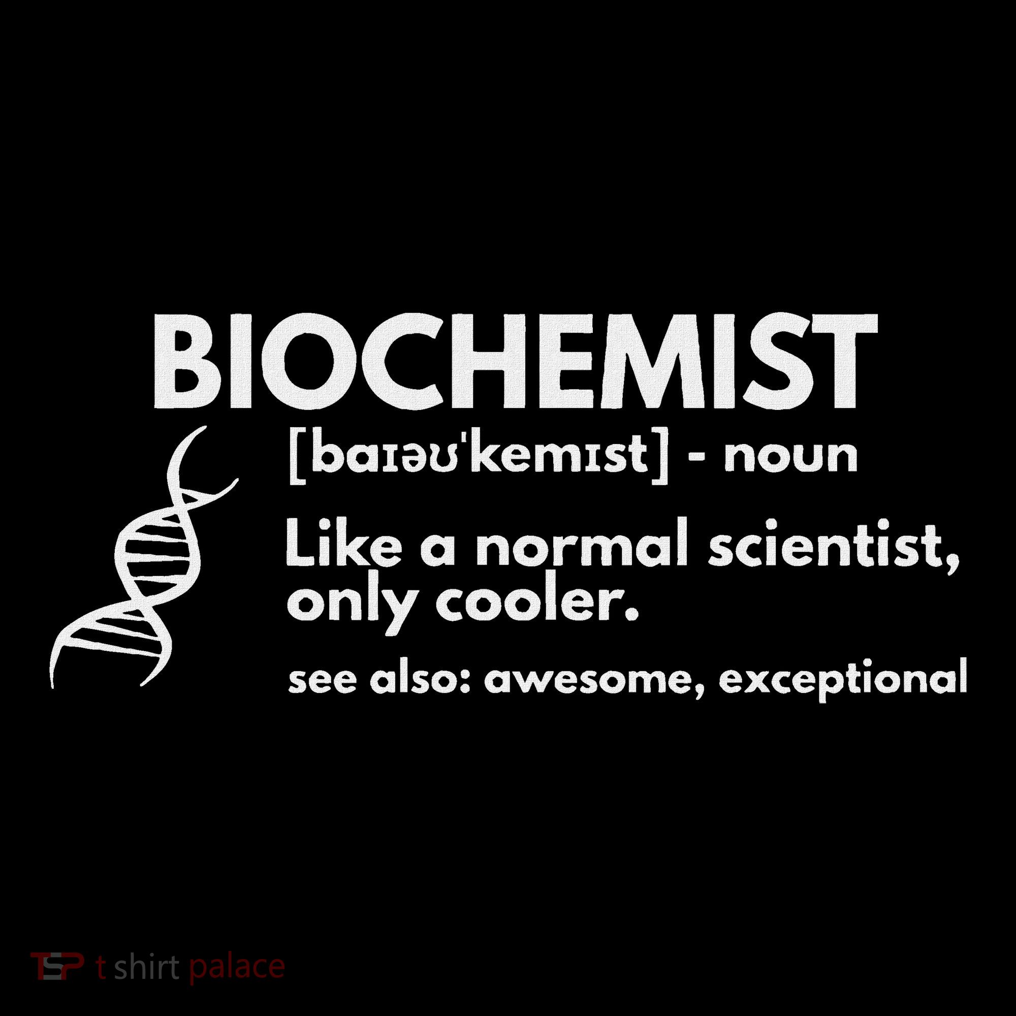 Biochemist Definition Funny Biochemistry Science Gift Women's T-Shirt