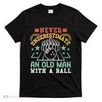 Bowling Dad Funny Never Underestimate An Old Graphic Gift T-Shirt thumb 0
