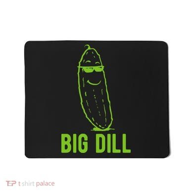 Big Dill Funny Pickle Mousepad