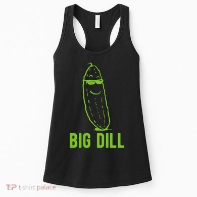 Big Dill Funny Pickle Women's Tank Top