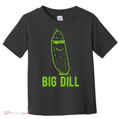 Big Dill Funny Pickle Toddler T-Shirt