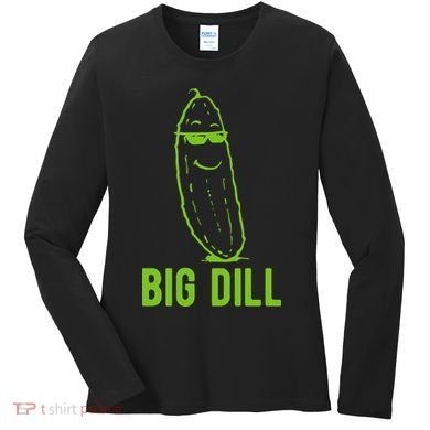 Big Dill Funny Pickle Women's Long Sleeve Shirt