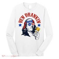 Ben Drankin Funny Fourth Of July 4th Of July Ben Drinking Patry Long Sleeve Shirt thumb 0