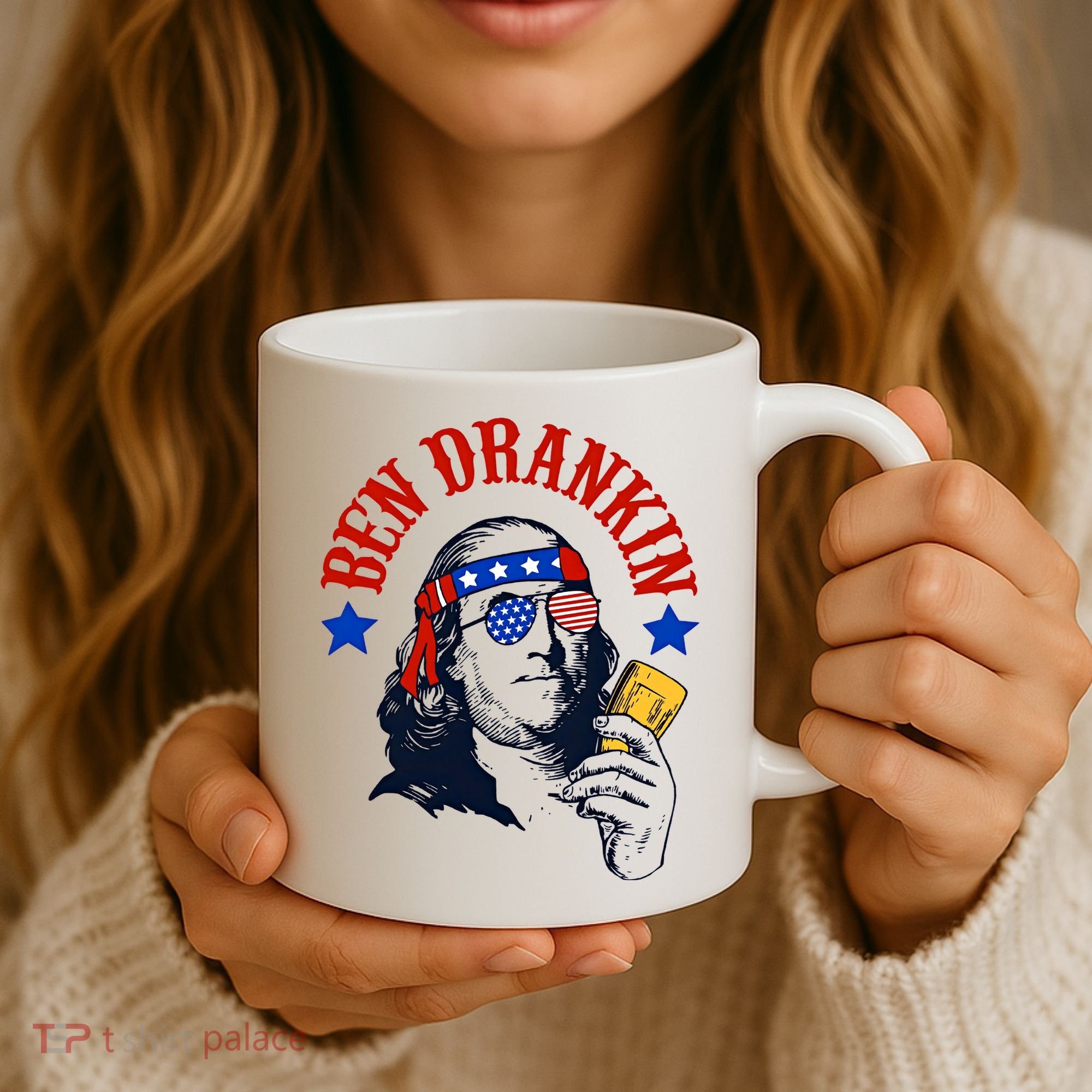 Ben Drankin Funny Fourth Of July 4th Of July Ben Drinking Patry Coffee Mug