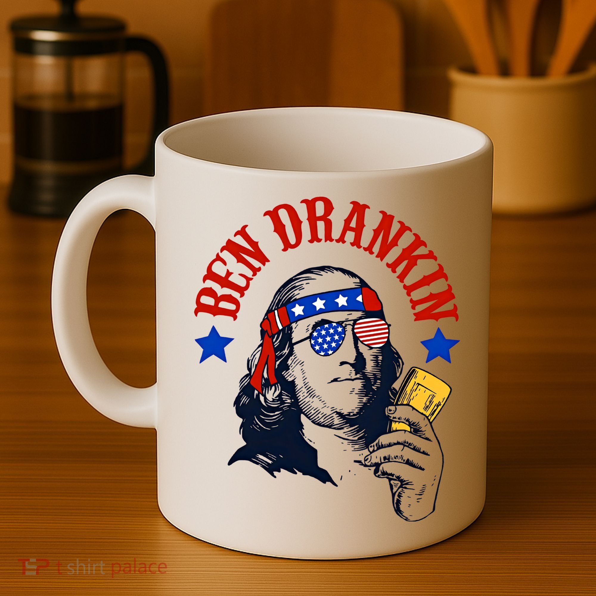 Ben Drankin Funny Fourth Of July 4th Of July Ben Drinking Patry Coffee Mug