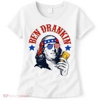 Ben Drankin Funny Fourth Of July 4th Of July Ben Drinking Patry Women's T-Shirt thumb 0