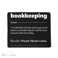 Bookkeeping Definition Funny Bookkeeper Gift Accountant Mousepad thumb 0