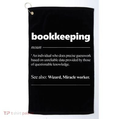 Bookkeeping Definition Funny Bookkeeper Gift Accountant Golf Towel