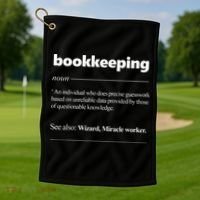 Bookkeeping Definition Funny Bookkeeper Gift Accountant Golf Towel thumb 1